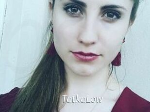 TatkaLow