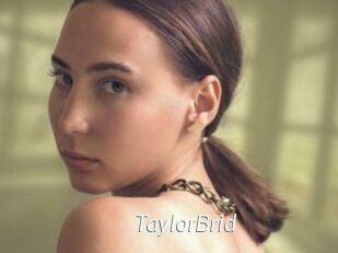 TaylorBrid