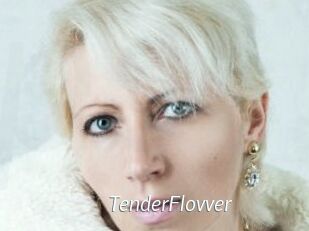 TenderFlovver