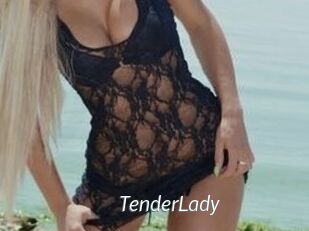 TenderLady