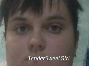 TenderSweetGirl