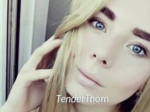 TenderThorn