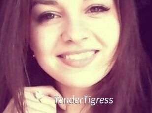 TenderTigress