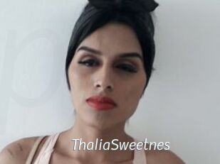 ThaliaSweetnes