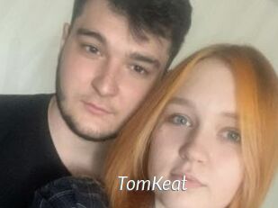 TomKeat