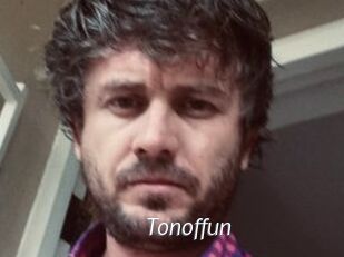 Tonoffun