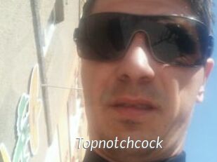 Topnotchcock