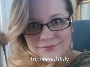 Tripnbeautifuly