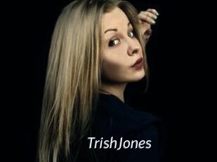 TrishJones