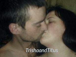 Trisha_and_Titus
