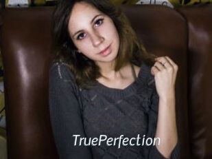 TruePerfection