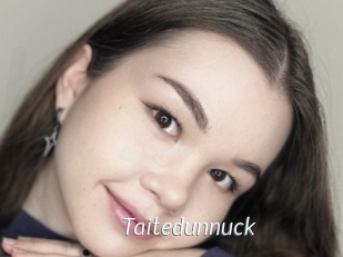 Taitedunnuck