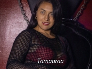 Tamaaraa