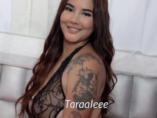 Taraaleee