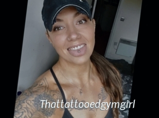 Thattattooedgymgirl