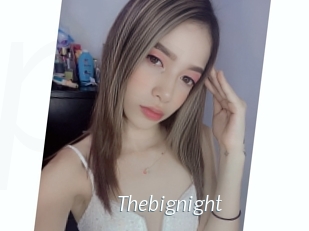 Thebignight