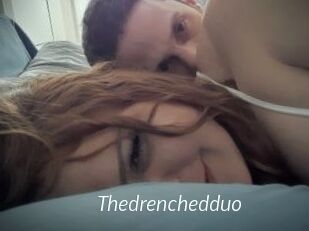 Thedrenchedduo