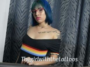 Thegirlwiththetattoos