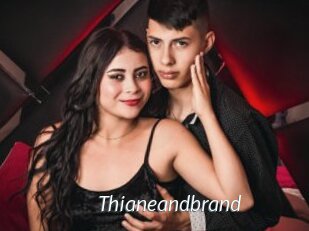 Thianeandbrand