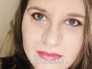 Thickchicklovin