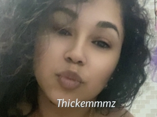 Thickemmmz