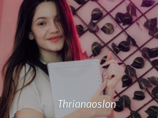 Thrianaoslon