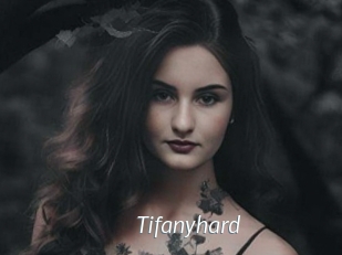Tifanyhard