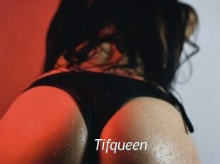 Tifqueen