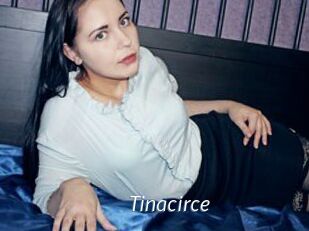 Tinacirce