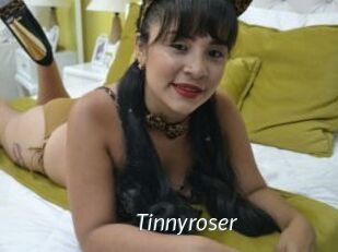 Tinnyroser