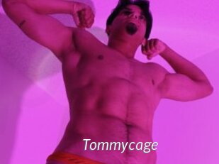 Tommycage