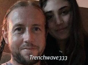 Trenchwave333
