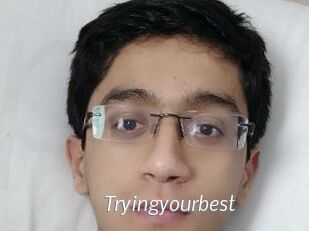 Tryingyourbest