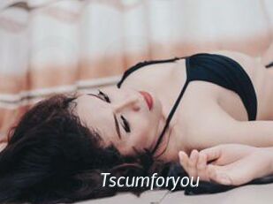 Tscumforyou