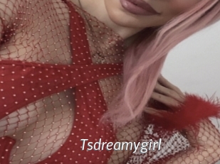 Tsdreamygirl