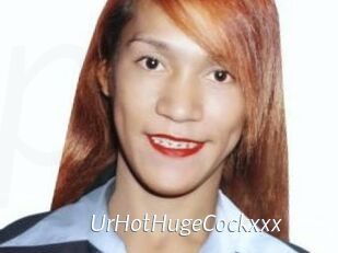 UrHotHugeCockxxx