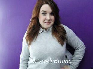 UrLovelyBriana