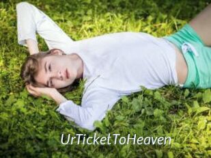 UrTicketToHeaven