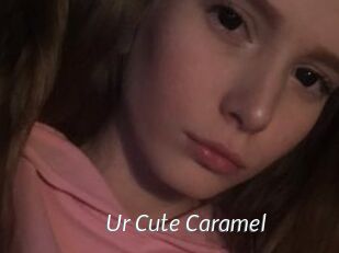 Ur_Cute_Caramel