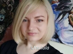 Ursulala