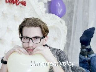 Umanreadyplay