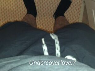 Undercoverloverr
