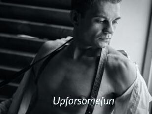 Upforsomefun