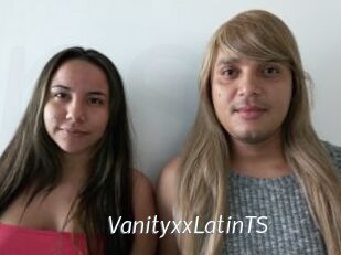 VanityxxLatinTS