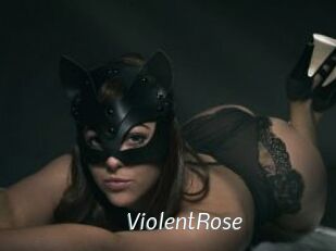 ViolentRose