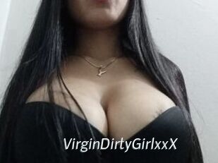 VirginDirtyGirlxxX