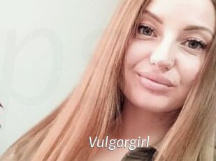 Vulgargirl
