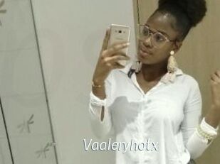 Vaaleryhotx