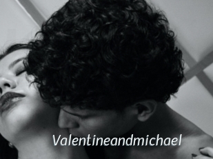 Valentineandmichael