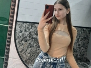Valeriechill